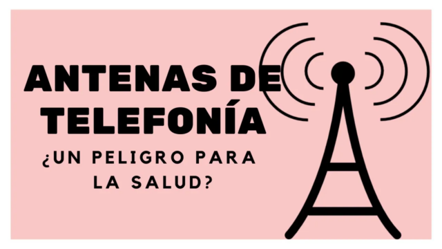Antenas de Telefonía: ¿Un peligro para la salud?